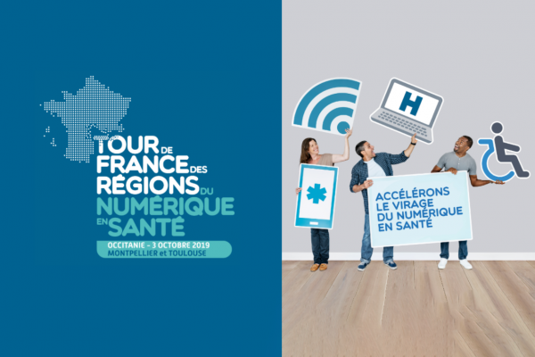 Tour de France de la e-santé en Occitanie // Montpellier & Toulouse