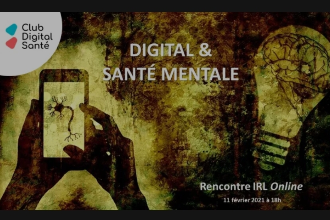 Rencontre IRL online “Digital et santé mentale”