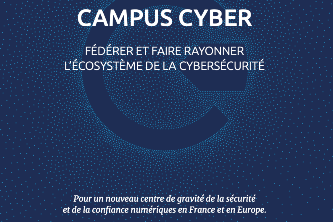 Un Campus dédié à la cybersécurité