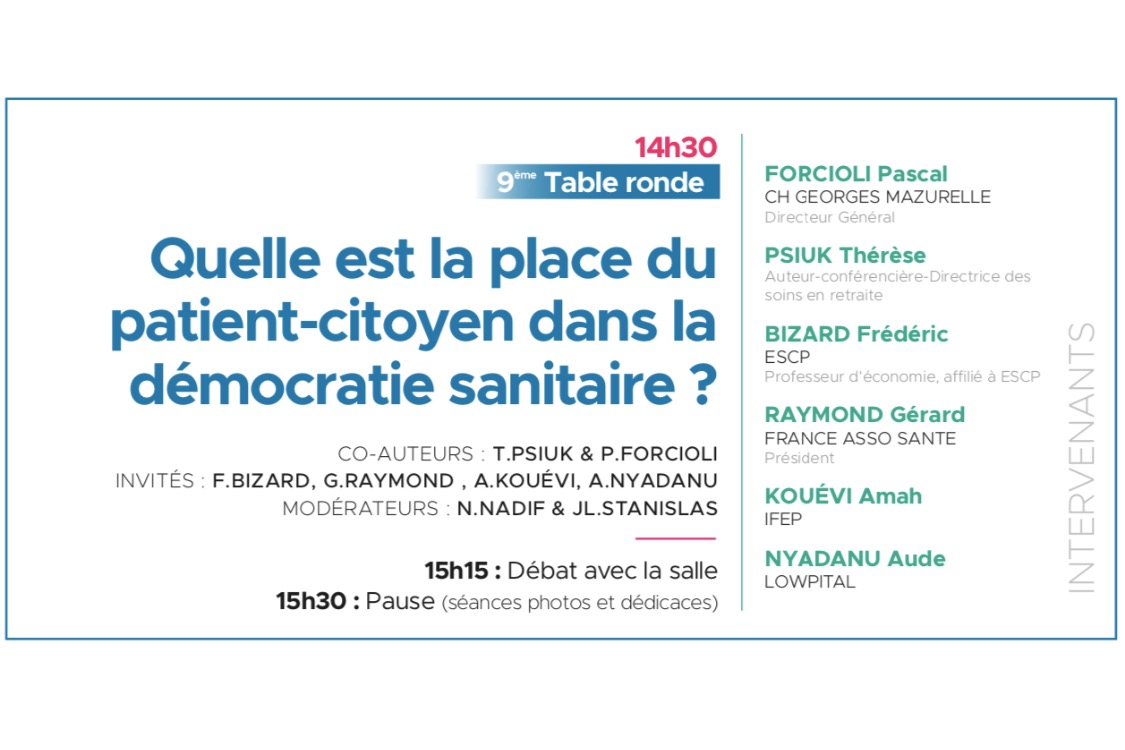 29 Mars 14h30 Quelle est la place du  patient-citoyen dans la  démocratie sanitaire ?