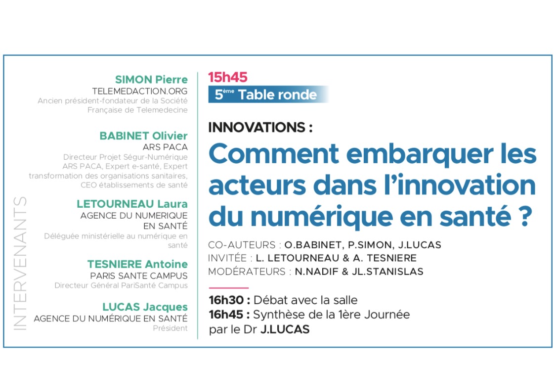 28 Mars à 15h45 INNOVATIONS : Comment embarquer les  acteurs dans l’innovation  du numérique en santé ?
