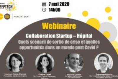 Replay "Collaboration Startup Hôpital : quels scenarii de sortie de crise et quelles opportunités dans un monde post Covid?"