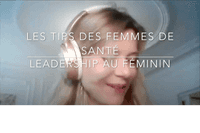 Les tips Femmes de Santé : leadership au féminin