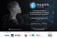 REPLAY EHealth Forum 25/11/2020 - Comment mobiliser les acteurs et professionnels de santé ?