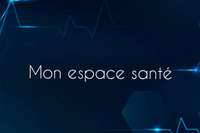 " Mon espace Santé " is the new DMP, ah bon t'es sûr ?