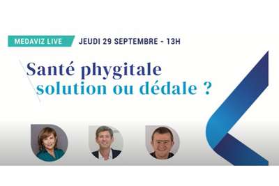 Medaviz Live - Santé Phygitale, solution ou dédale ?