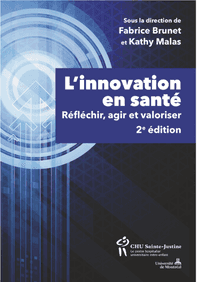 L'innovation en santé : Réfléchir, agir et valoriser 2e Edition