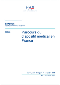 Évaluer les technologies de Santé : Parcours du dispositif médical en France
