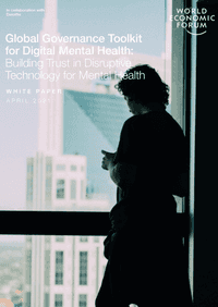 Global Governance Toolkit for Digital Mental Health: Building Trust in Disruptive Technology for Mental Health