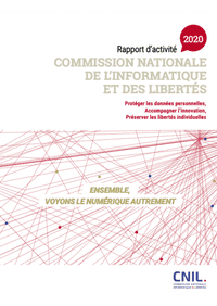 Rapport d'Activité 2020 : Commission Nationale de l'informatique et des libertés