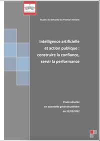Intelligence artificielle et action publique : construire la confiance, servir la performance Etude adoptée en assemblée générale plénière du 31/03/2022
