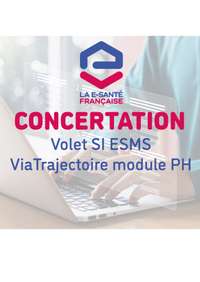 Volet SI ESMS – ViaTrajectoire module PH