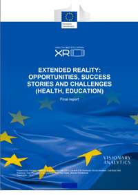 Extended reality: opportunities, success stories and challenges (health, education)