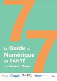 Le guide du numérique en santé de la Seine-et-marne