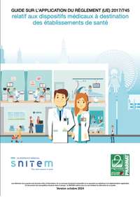 GUIDE SUR L’APPLICATION DU RÈGLEMENT (UE) 2017/745 relatif aux dispositifs médicaux à destination des établissements de santé